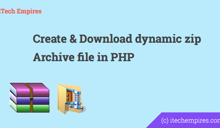 How to create dynamic zip Archive file in PHP