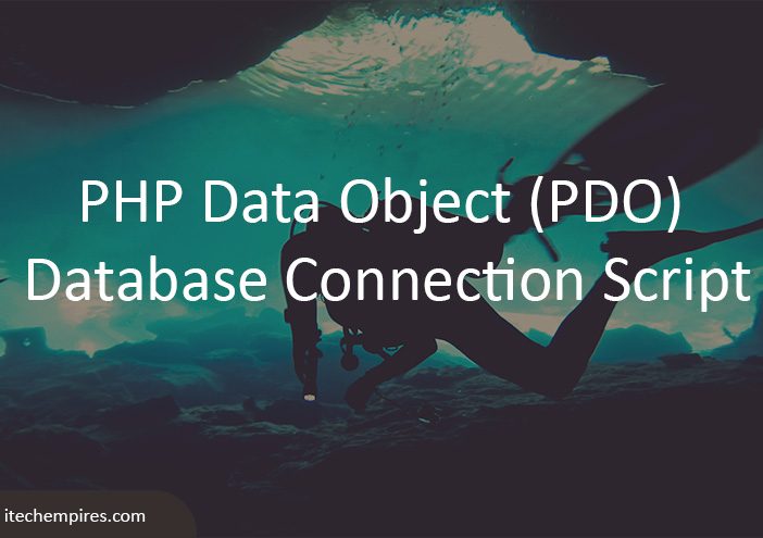 PHP Data Object (PDO) Database Connection Script