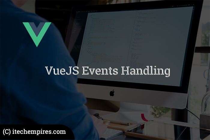 VueJS Event Handling