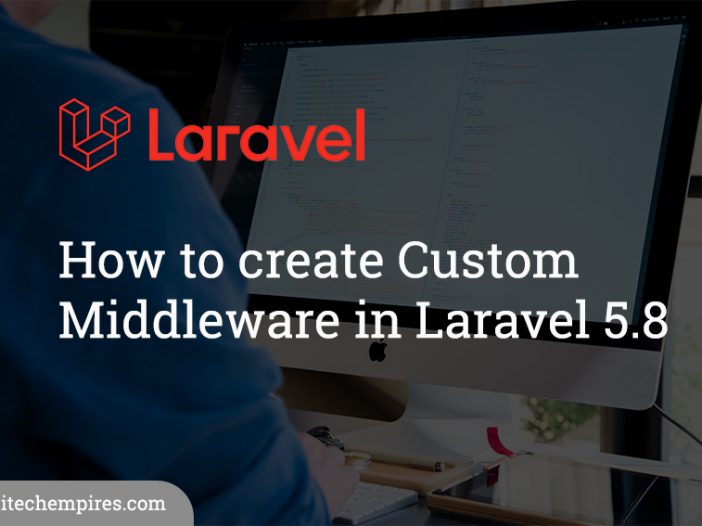 How to create Custom middleware in Laravel 5.8